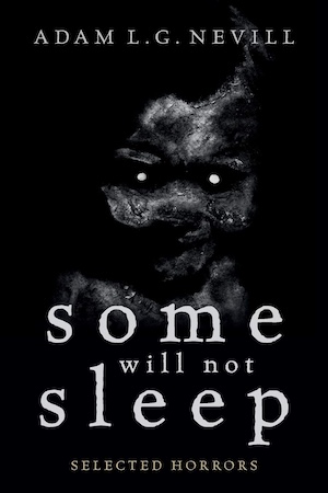 cover of Some Will Not Sleep: Selected Horrors